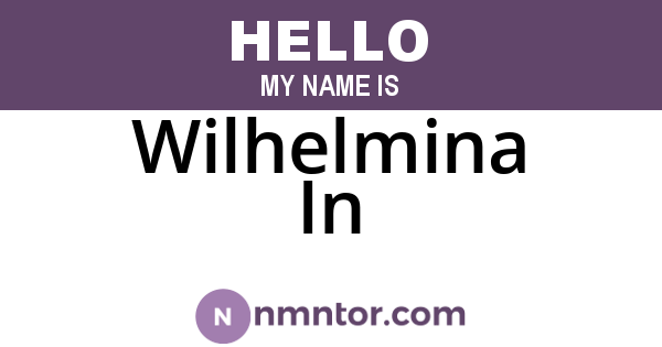 Wilhelmina In
