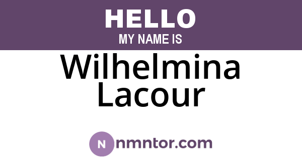 Wilhelmina Lacour