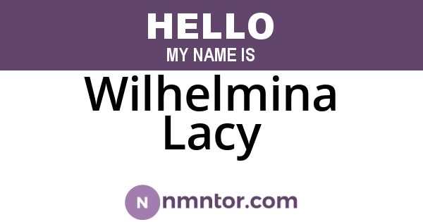 Wilhelmina Lacy