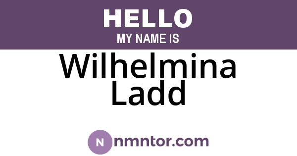 Wilhelmina Ladd