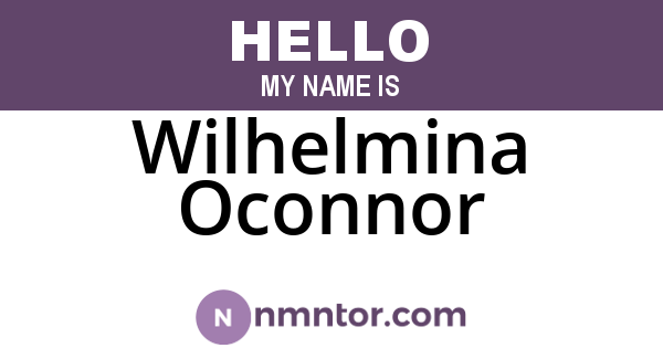 Wilhelmina Oconnor