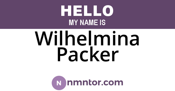Wilhelmina Packer