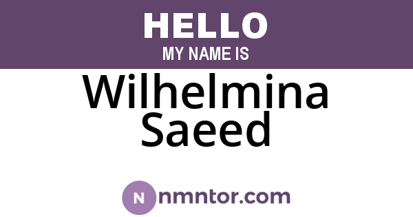 Wilhelmina Saeed