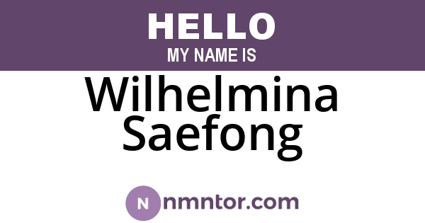 Wilhelmina Saefong