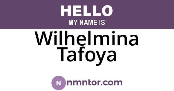 Wilhelmina Tafoya