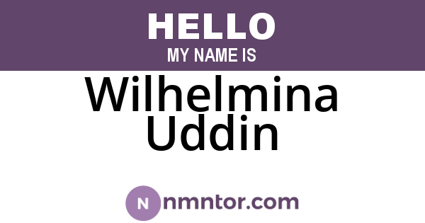 Wilhelmina Uddin