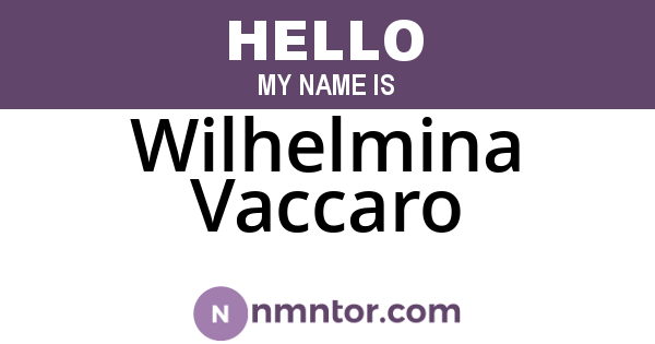 Wilhelmina Vaccaro