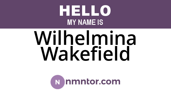 Wilhelmina Wakefield