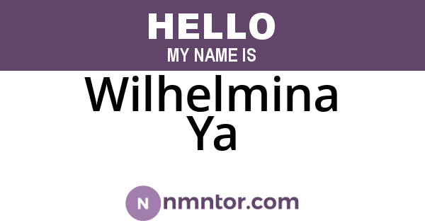 Wilhelmina Ya