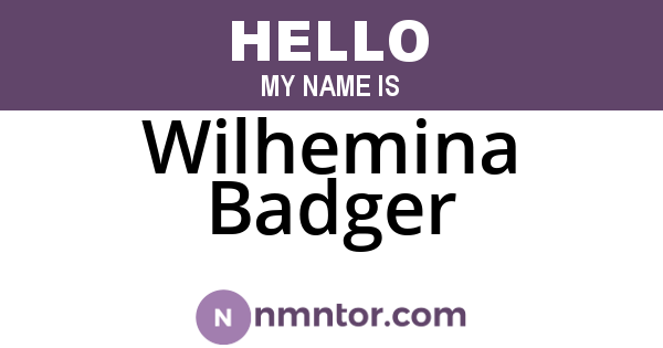 Wilhemina Badger