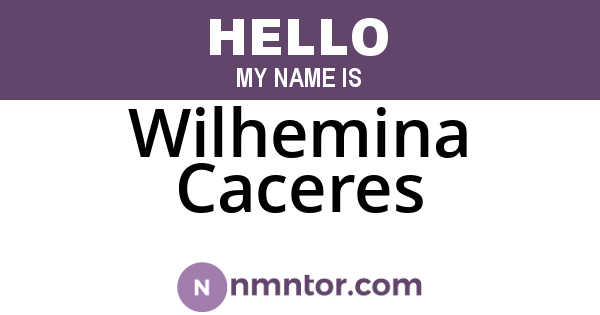 Wilhemina Caceres