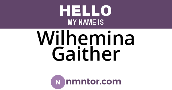 Wilhemina Gaither