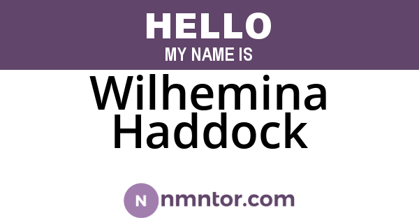 Wilhemina Haddock