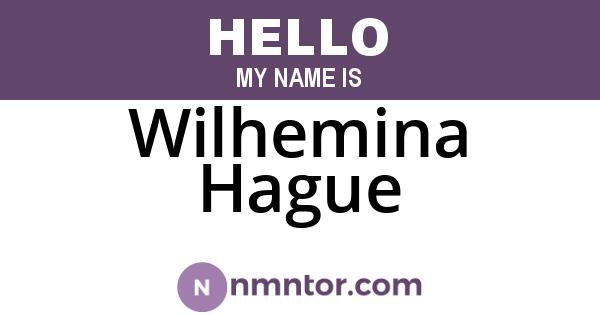 Wilhemina Hague