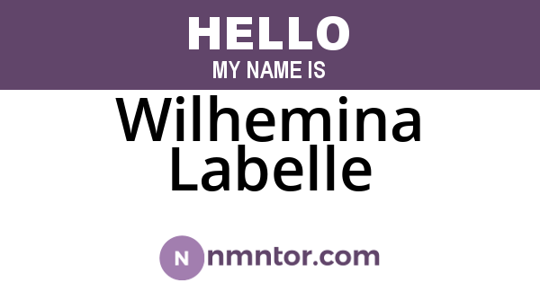 Wilhemina Labelle