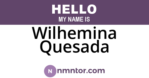 Wilhemina Quesada