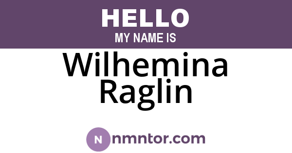 Wilhemina Raglin