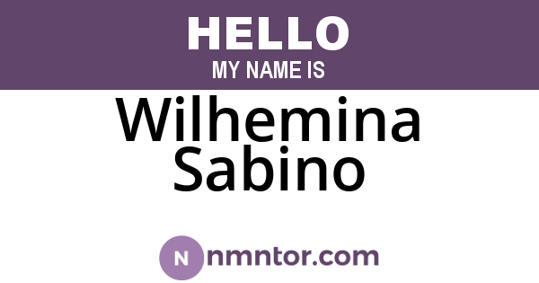 Wilhemina Sabino