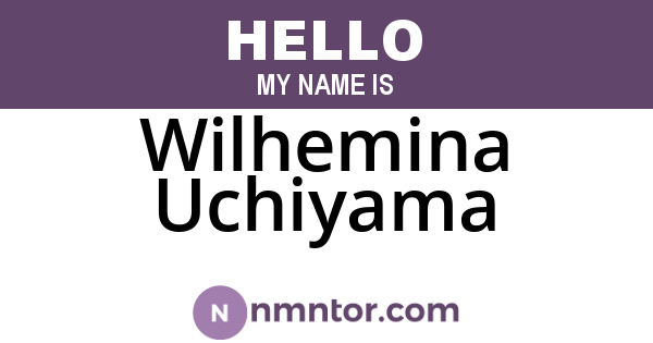 Wilhemina Uchiyama