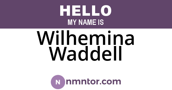 Wilhemina Waddell