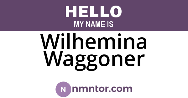 Wilhemina Waggoner