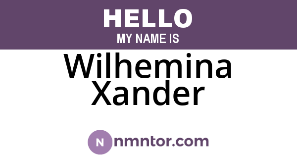 Wilhemina Xander