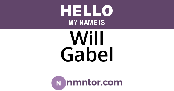 Will Gabel