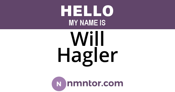 Will Hagler