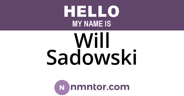 Will Sadowski