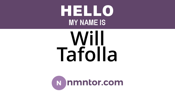 Will Tafolla