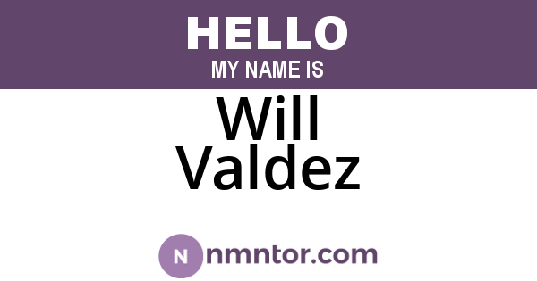 Will Valdez