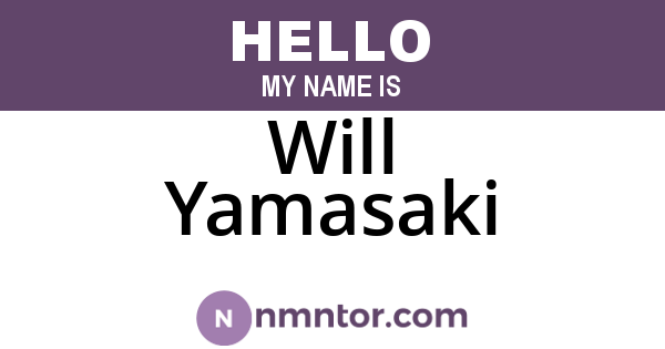 Will Yamasaki