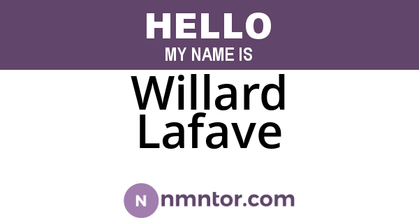 Willard Lafave