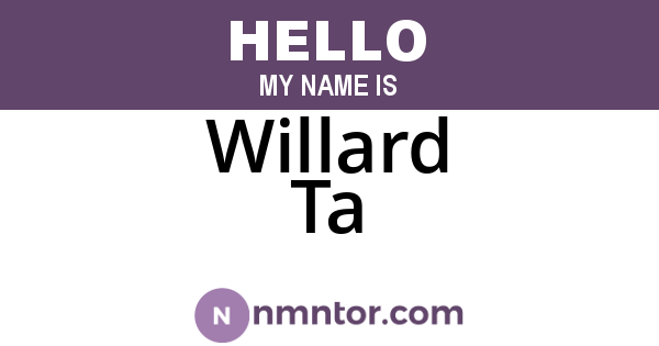 Willard Ta