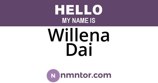 Willena Dai