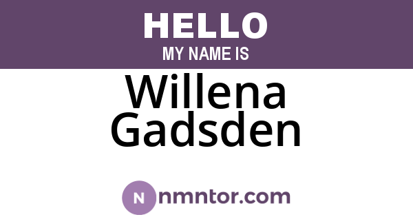 Willena Gadsden