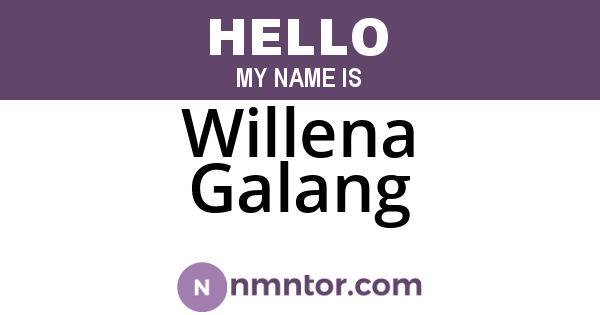 Willena Galang