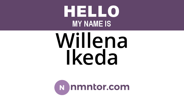 Willena Ikeda