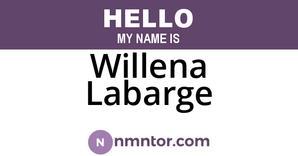 Willena Labarge