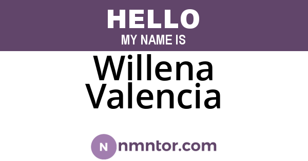 Willena Valencia