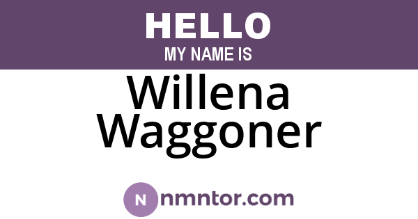 Willena Waggoner