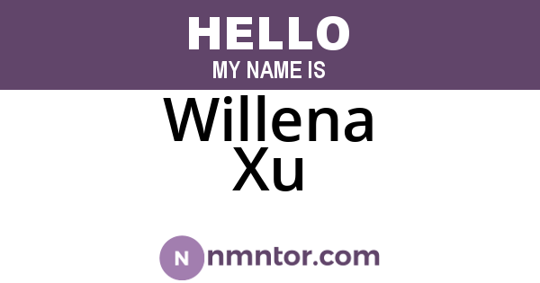 Willena Xu