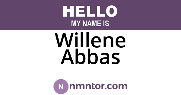 Willene Abbas