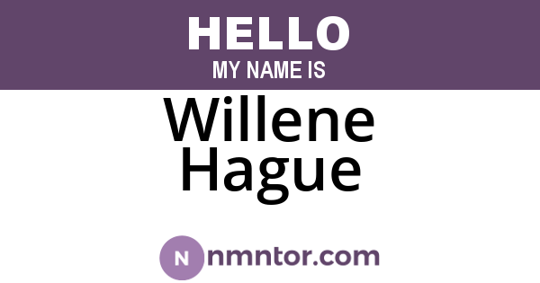 Willene Hague