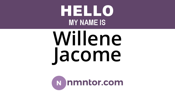 Willene Jacome