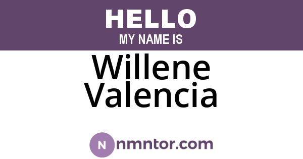 Willene Valencia