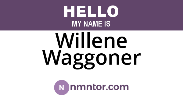 Willene Waggoner