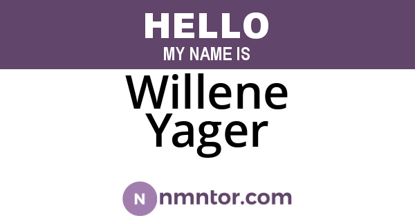 Willene Yager