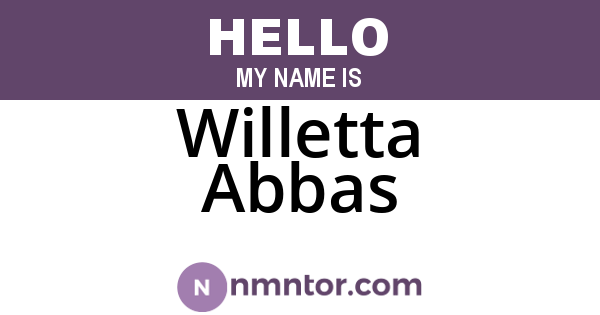 Willetta Abbas