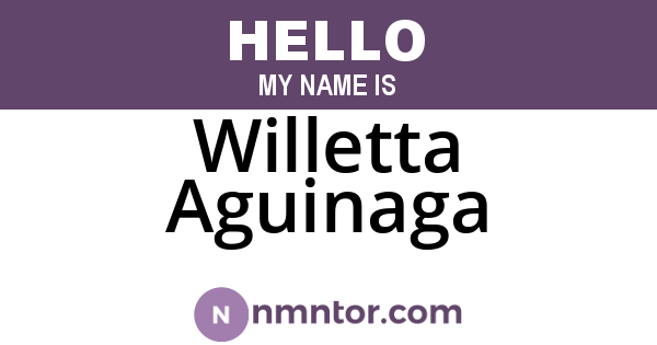 Willetta Aguinaga